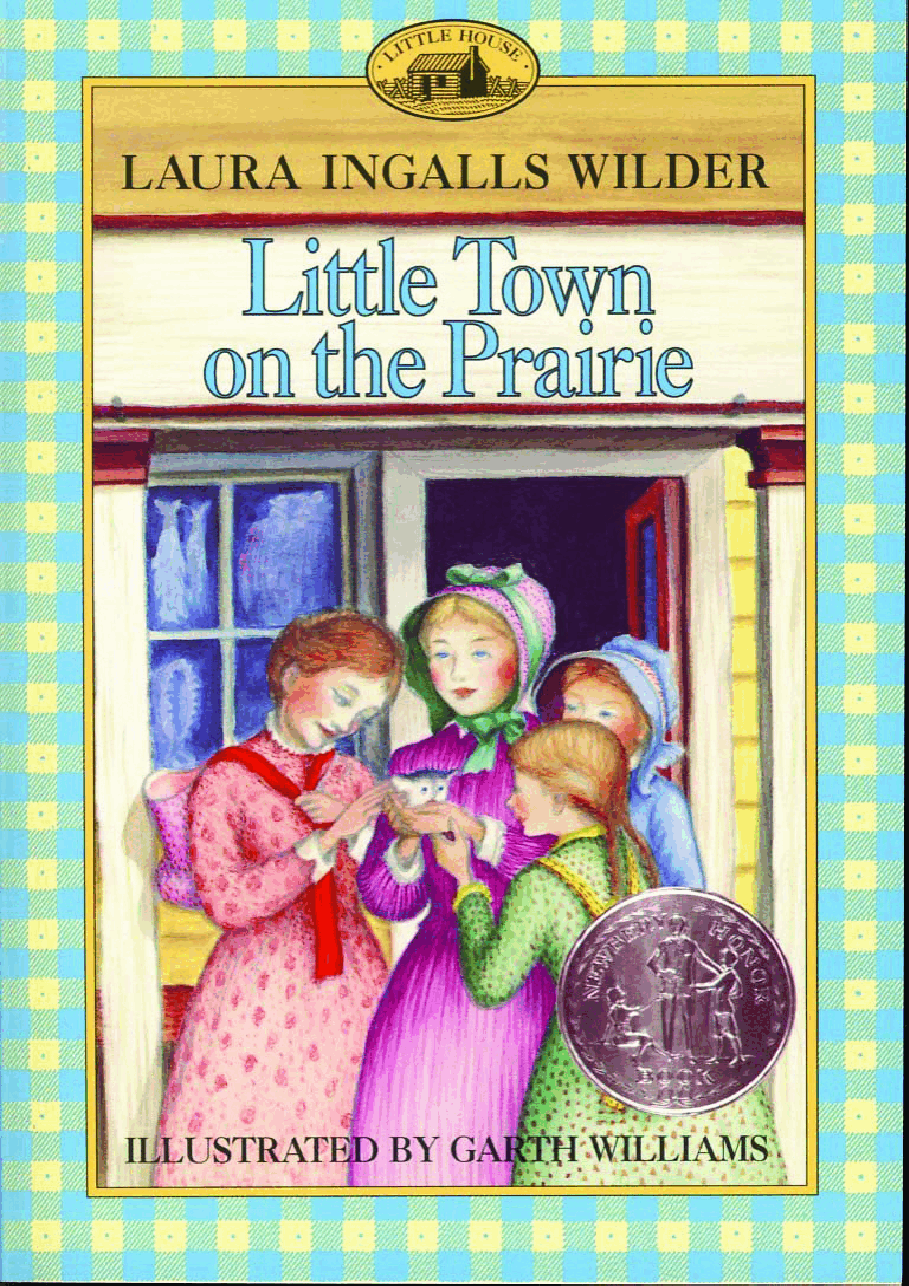 小木屋系列英文绘本07-Little Town on the Prairie_0064400077.pdf,第1页预览