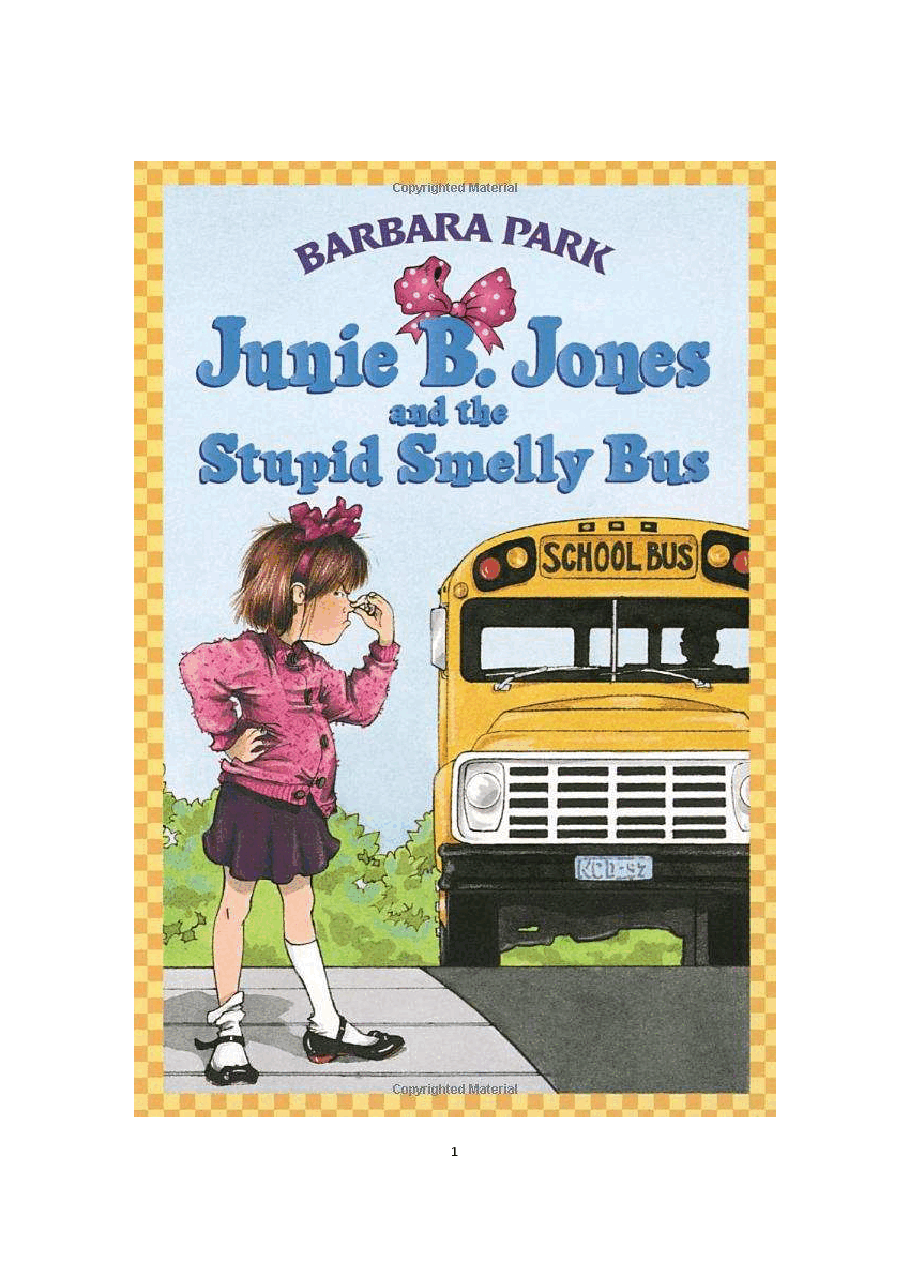 01 Junie B. Jones and the Stupid Smelly Bus文字版清晰.pdf,第1页预览