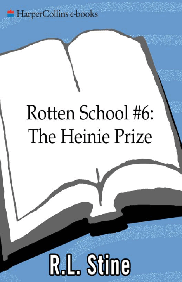 启蒙阅读英文绘本The Heinie Prize (Rotten School, No. 6) .pdf,第1页预览