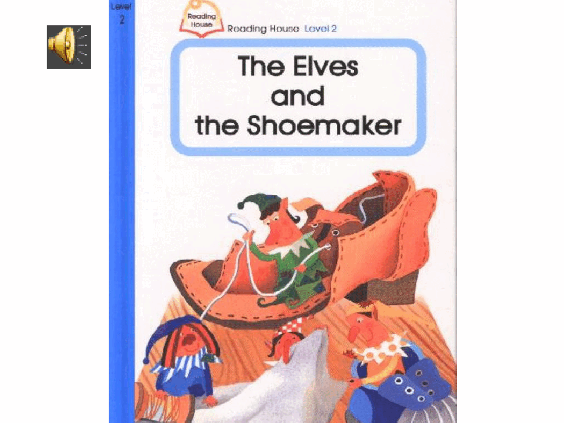2-7 the elves and the shoemaker.pptx,第1页预览