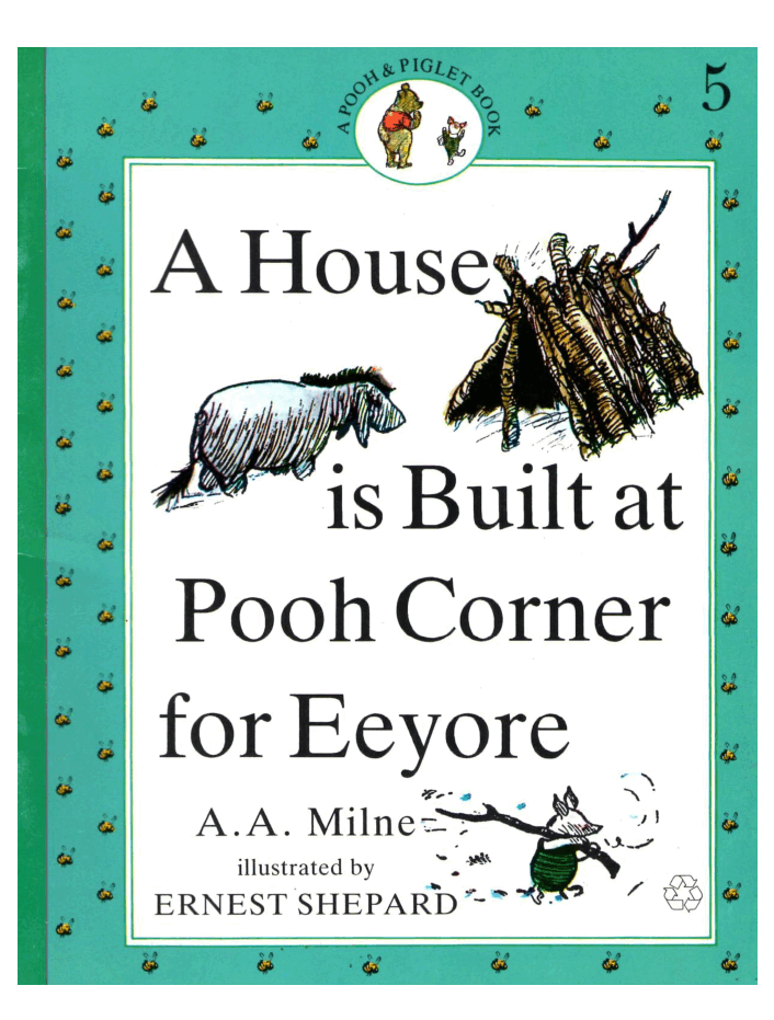 Winnie-the-Pooh 5 A House is Built at Pooh Corner for Eeyore.pdf，第1页预览