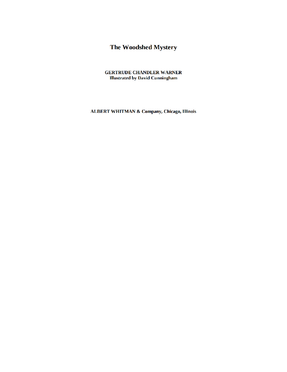 Gertrude Chandler Warner - [Boxcar Children 007] -_the_woodshed_mystery-22904433.pdf，第3页预览