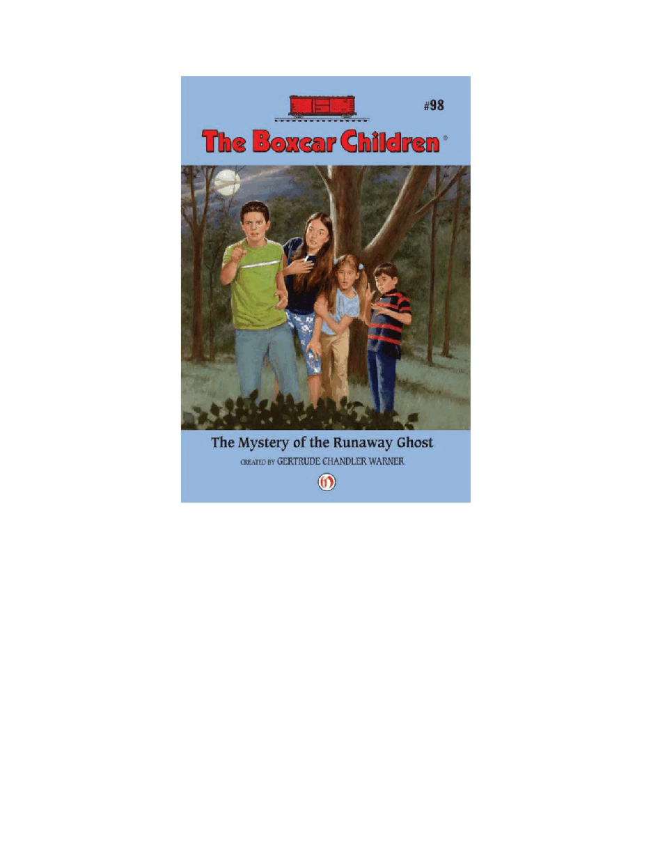 Gertrude Chandler Warner - [Boxcar Children 098] - The Mystery of the Runaway Ghost.pdf，第2页预览