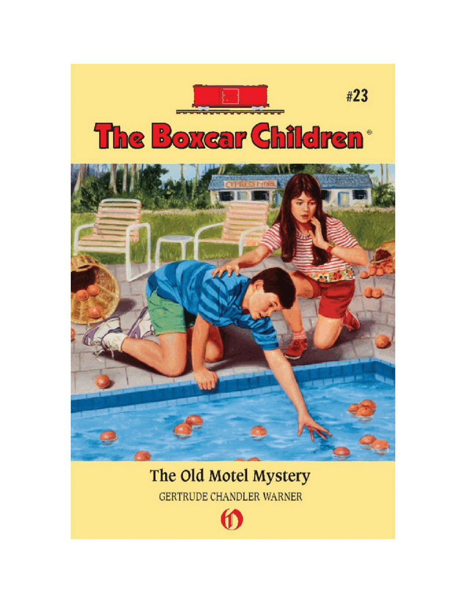 Gertrude Chandler Warner - [Boxcar Children 023] - The Old Motel Mystery.pdf，第2页预览