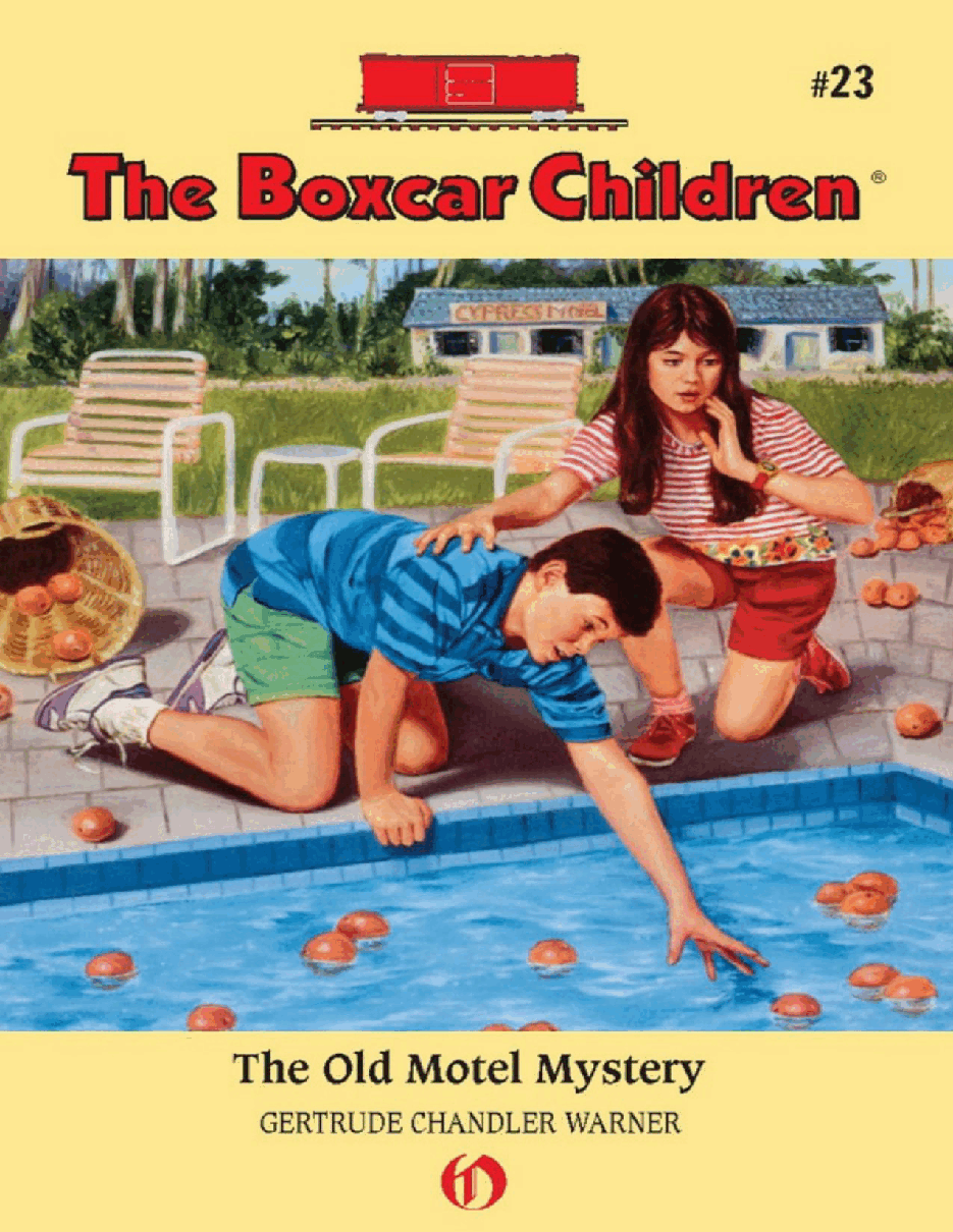 Gertrude Chandler Warner - [Boxcar Children 023] - The Old Motel Mystery.pdf，第1页预览