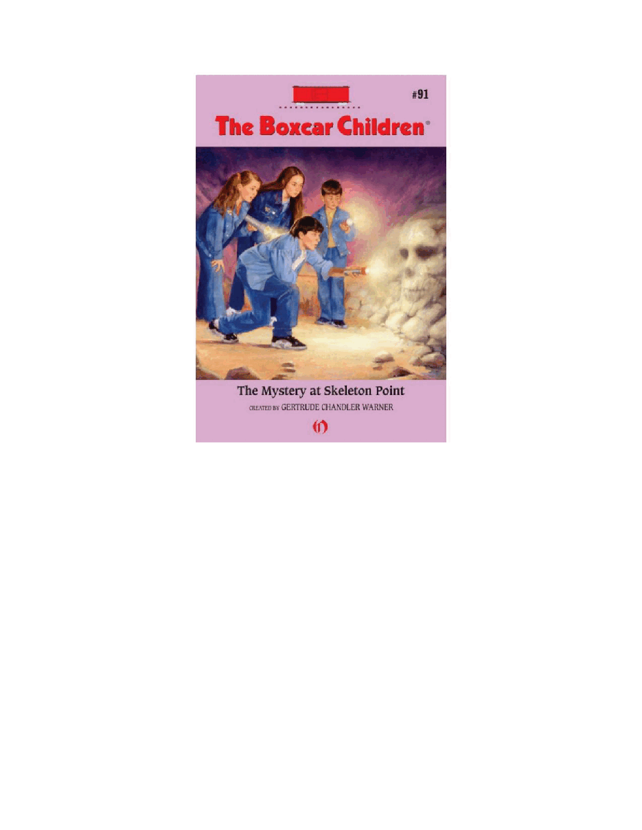 Gertrude Chandler Warner - [Boxcar Children 091] - The Mystery at Skeleton Point.pdf，第2页预览