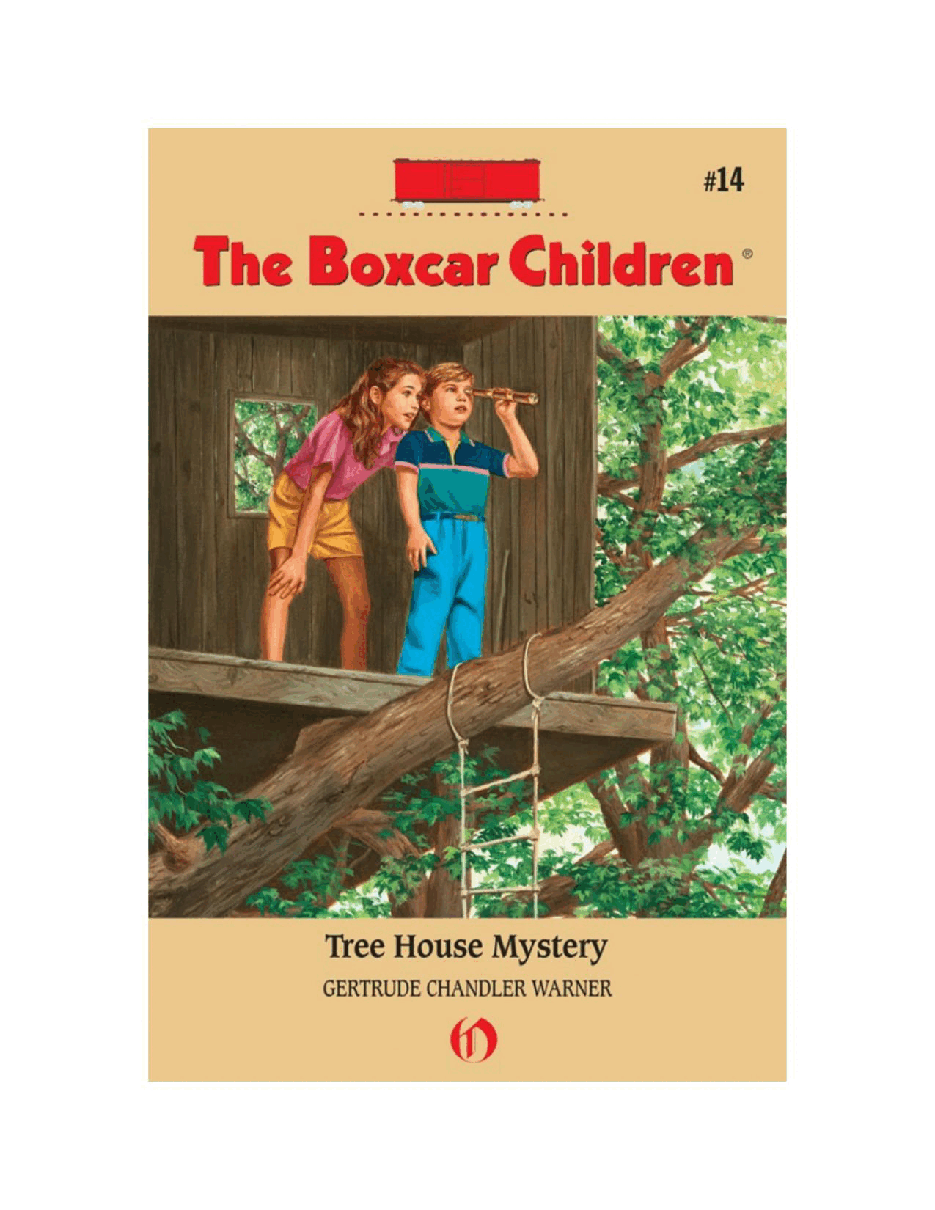Gertrude Chandler Warner - [Boxcar Children 014] - Tree House Mystery.pdf，第2页预览