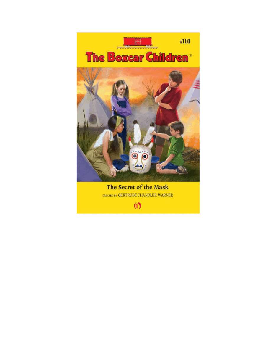 Gertrude Chandler Warner - [Boxcar Children 110] - The Secret of the Mask.pdf，第2页预览