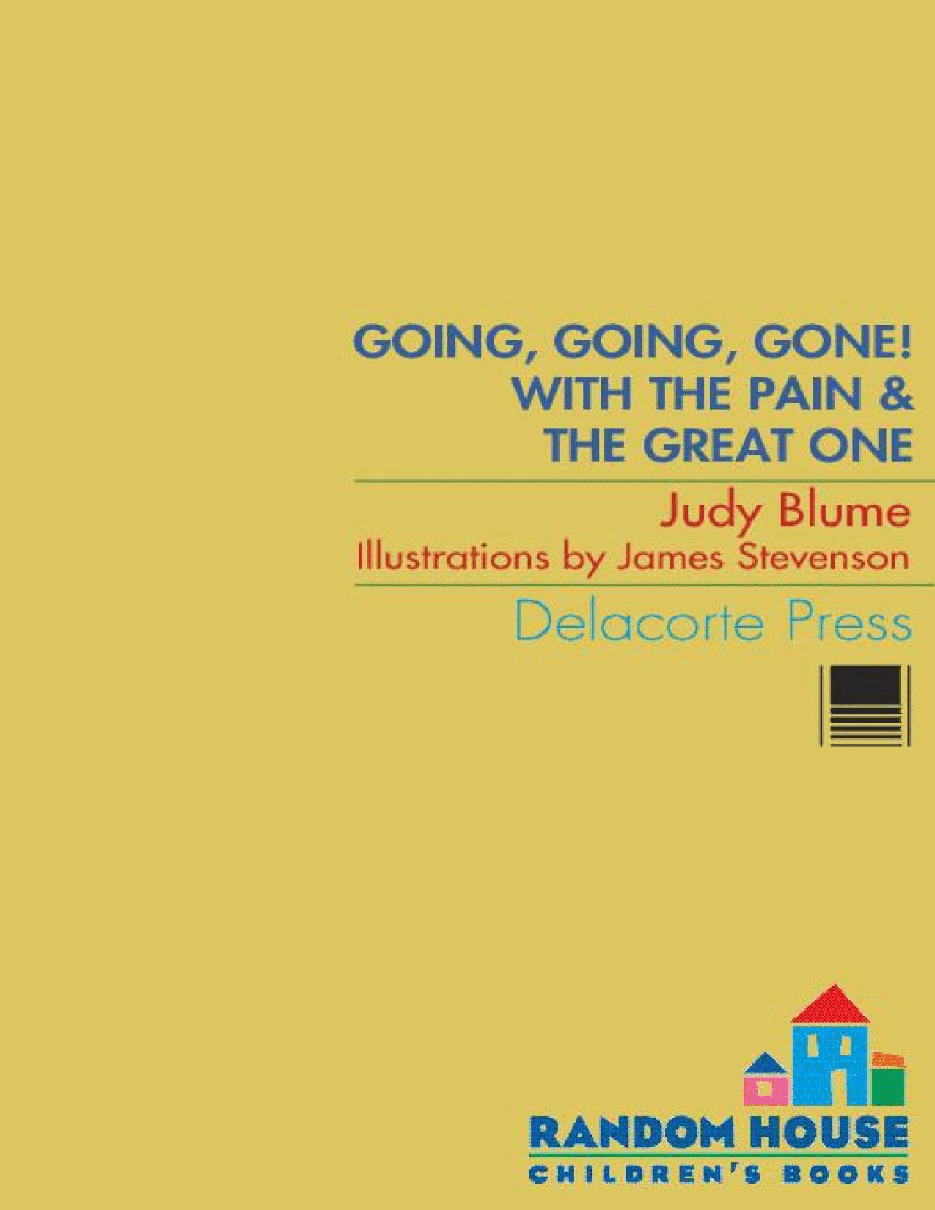 波特莱尔大遇险英文绘本Going, Going, Gone! with the Pain and the Great One - Judy Blume.pdf,第1页预览