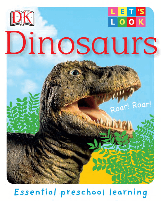 Pearson培生3-6岁低幼亲子阅读绘本38本51.Let's Look Dinosaurs.pdf,第1页预览