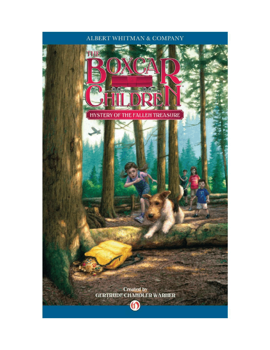Gertrude Chandler Warner - [Boxcar Children 132] - Mystery of the Fallen Treasure.pdf，第2页预览