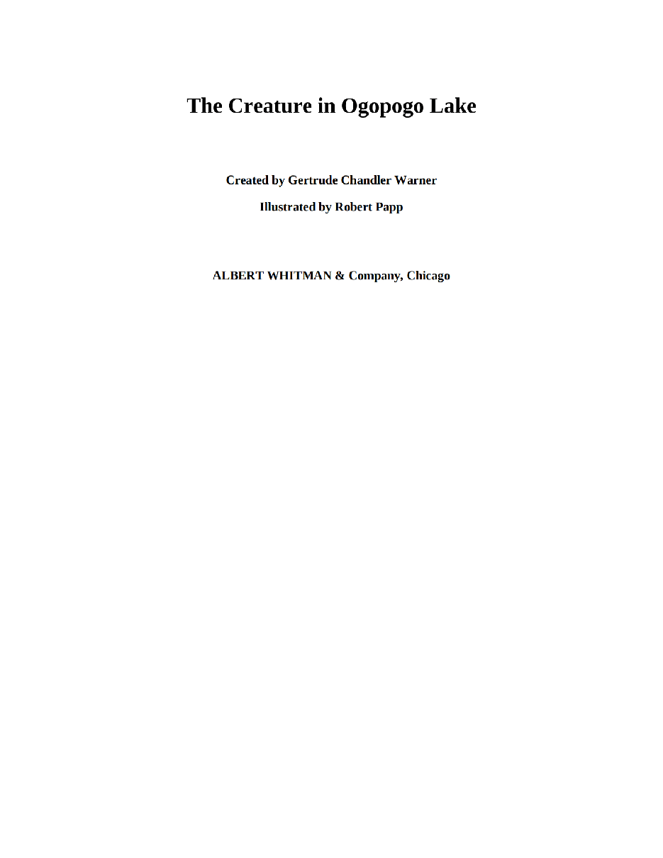 Gertrude Chandler Warner - [Boxcar Children 108] - The Creature in Ogopogo Lake.pdf，第3页预览