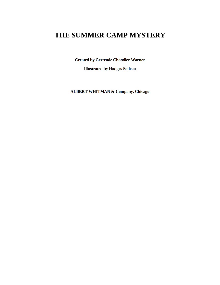 Gertrude Chandler Warner - [Boxcar Children 082] - The Summer Camp Mystery.pdf，第3页预览