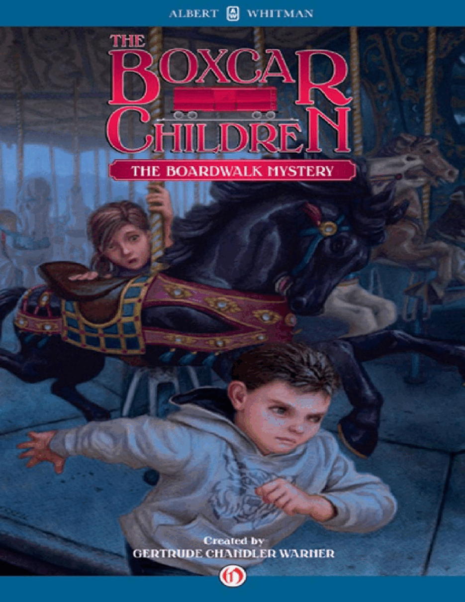 Gertrude Chandler Warner - [Boxcar Children 131] - The Boardwalk Mystery.pdf，第1页预览