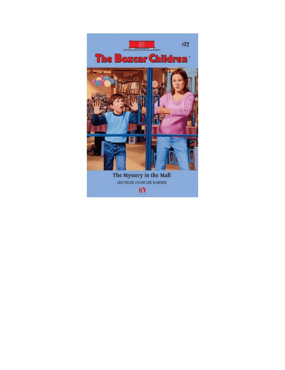 Gertrude Chandler Warner - [Boxcar Children 072] - The Mystery in the Mall.pdf，第2页预览