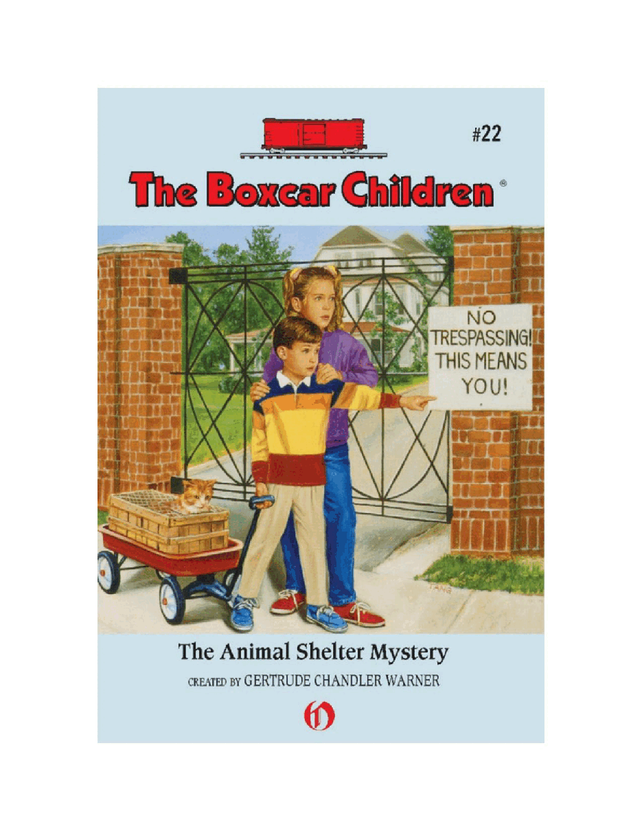 Gertrude Chandler Warner - [Boxcar Children 022] - The Animal Shelter Mystery.pdf，第2页预览