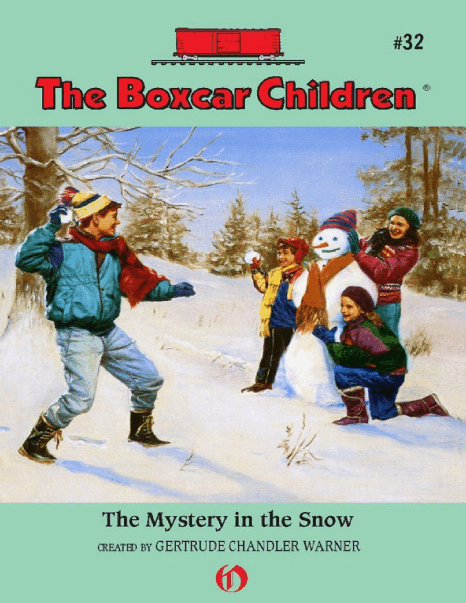 Gertrude Chandler Warner - [Boxcar Children 032] - The Mystery in the Snow.pdf，第1页预览