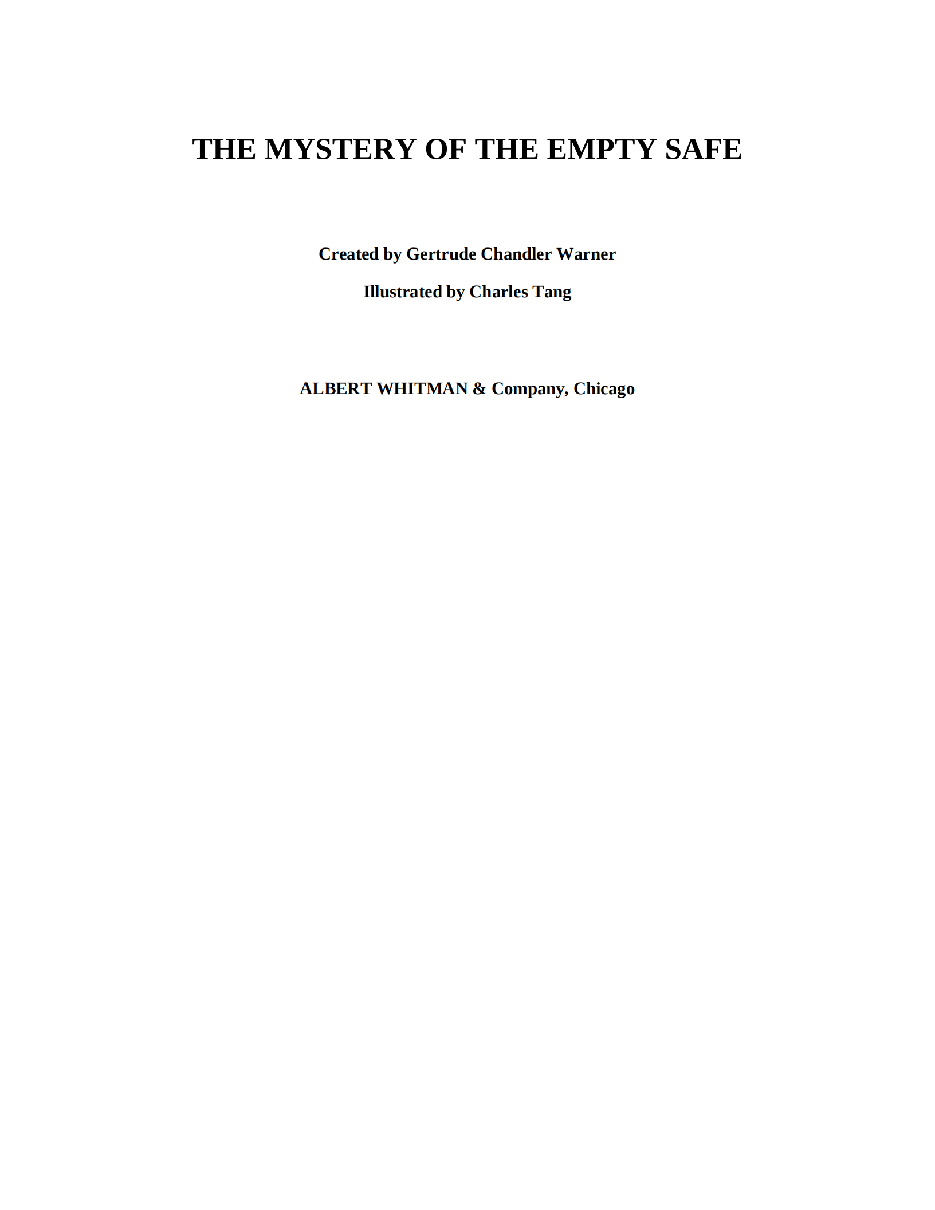 Gertrude Chandler Warner - [Boxcar Children 075] - The Mystery of the Empty Safe.pdf，第3页预览