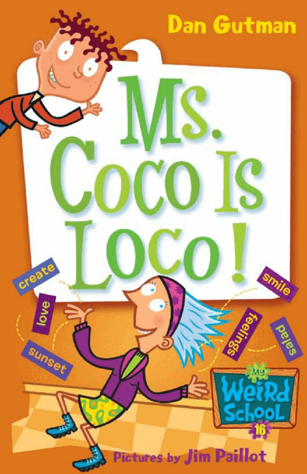 疯狂学校系列16 - Ms Coco Is Loco.pdf,第1页预览
