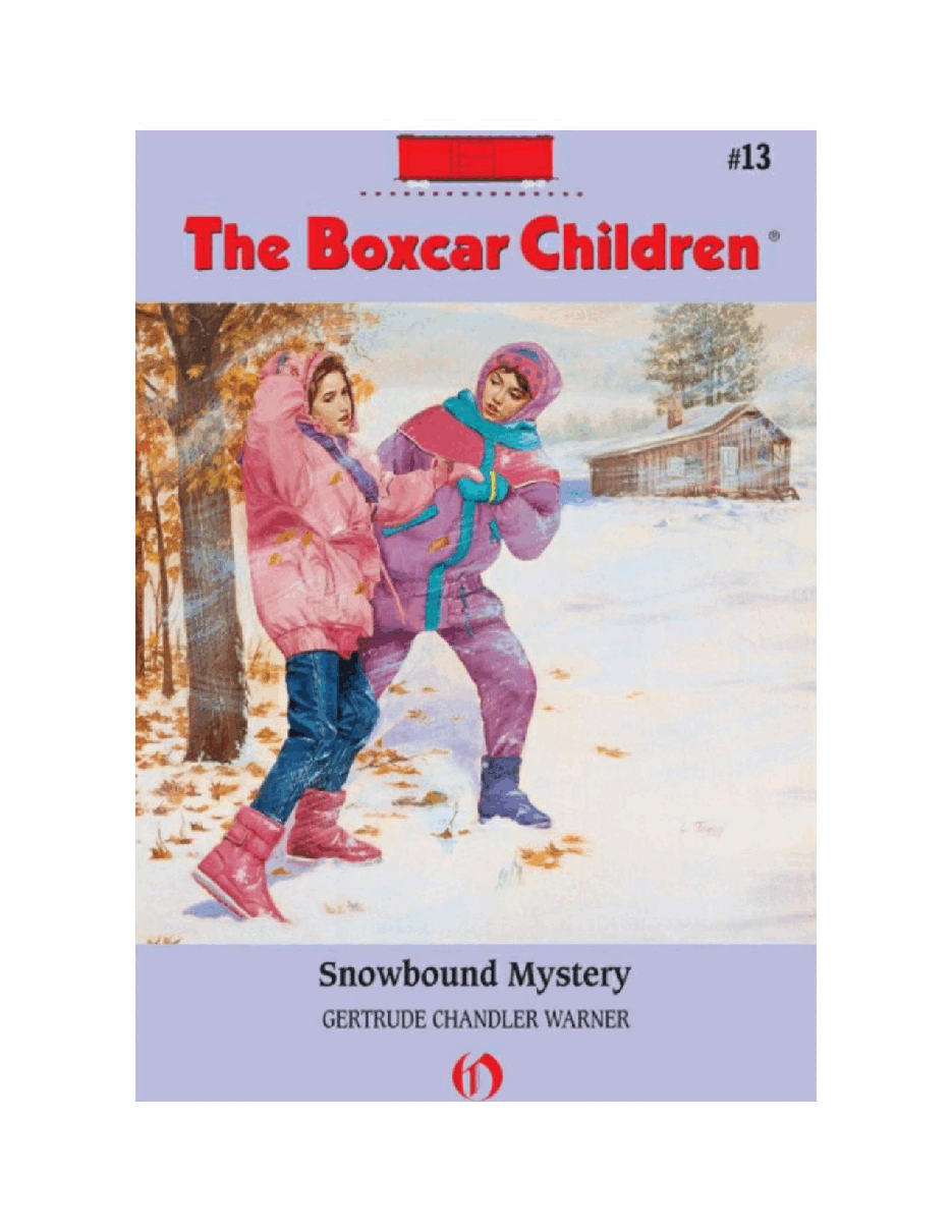 Gertrude Chandler Warner - [Boxcar Children 013] - Snowbound Mystery.pdf，第2页预览