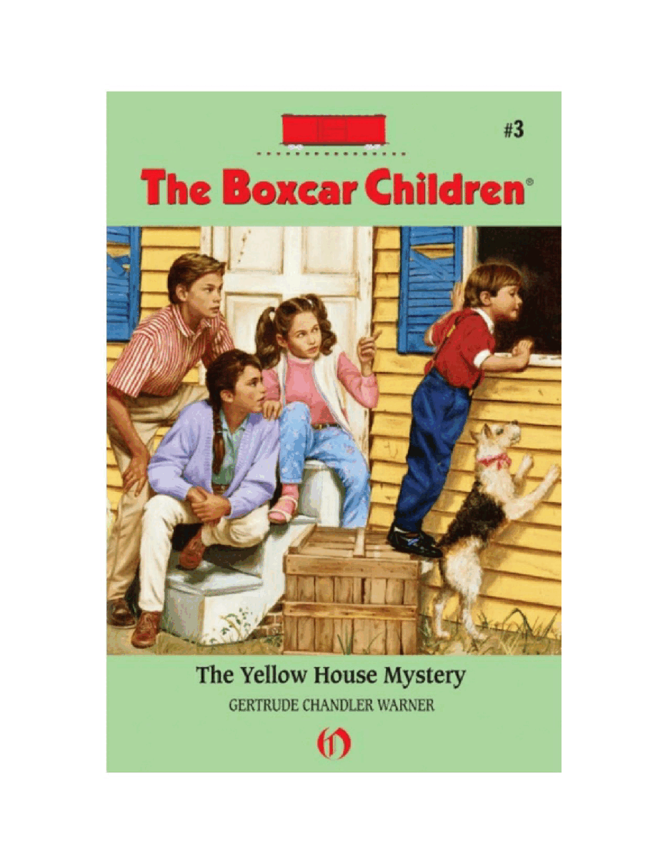 Gertrude Chandler Warner - [Boxcar Children 003] - The Yellow House Mystery.pdf，第2页预览