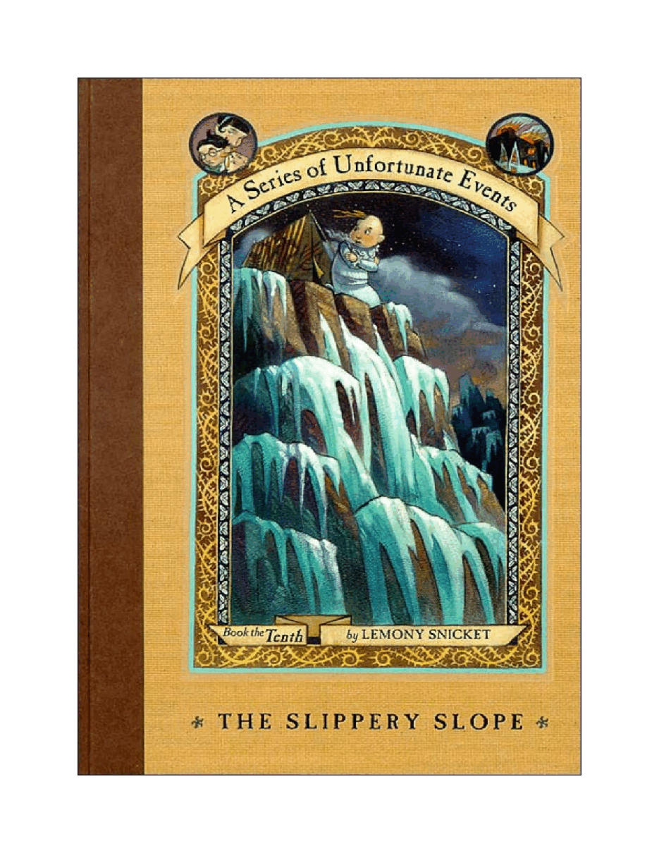 波特莱尔大遇险英文绘本A Series of Unfortunate Events 10 - The - Snicket_ Lemony.pdf,第2页预览