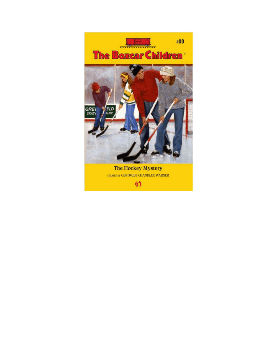 Gertrude Chandler Warner - [Boxcar Children 080] - The Hockey Mystery.pdf，第2页预览