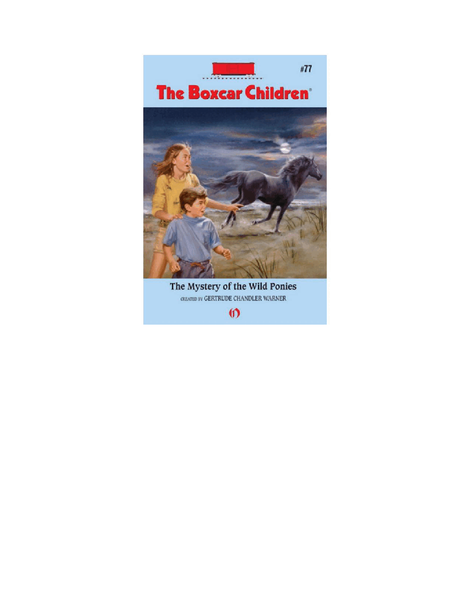 Gertrude Chandler Warner - [Boxcar Children 077] - The Mystery of the Wild Ponies.pdf，第2页预览
