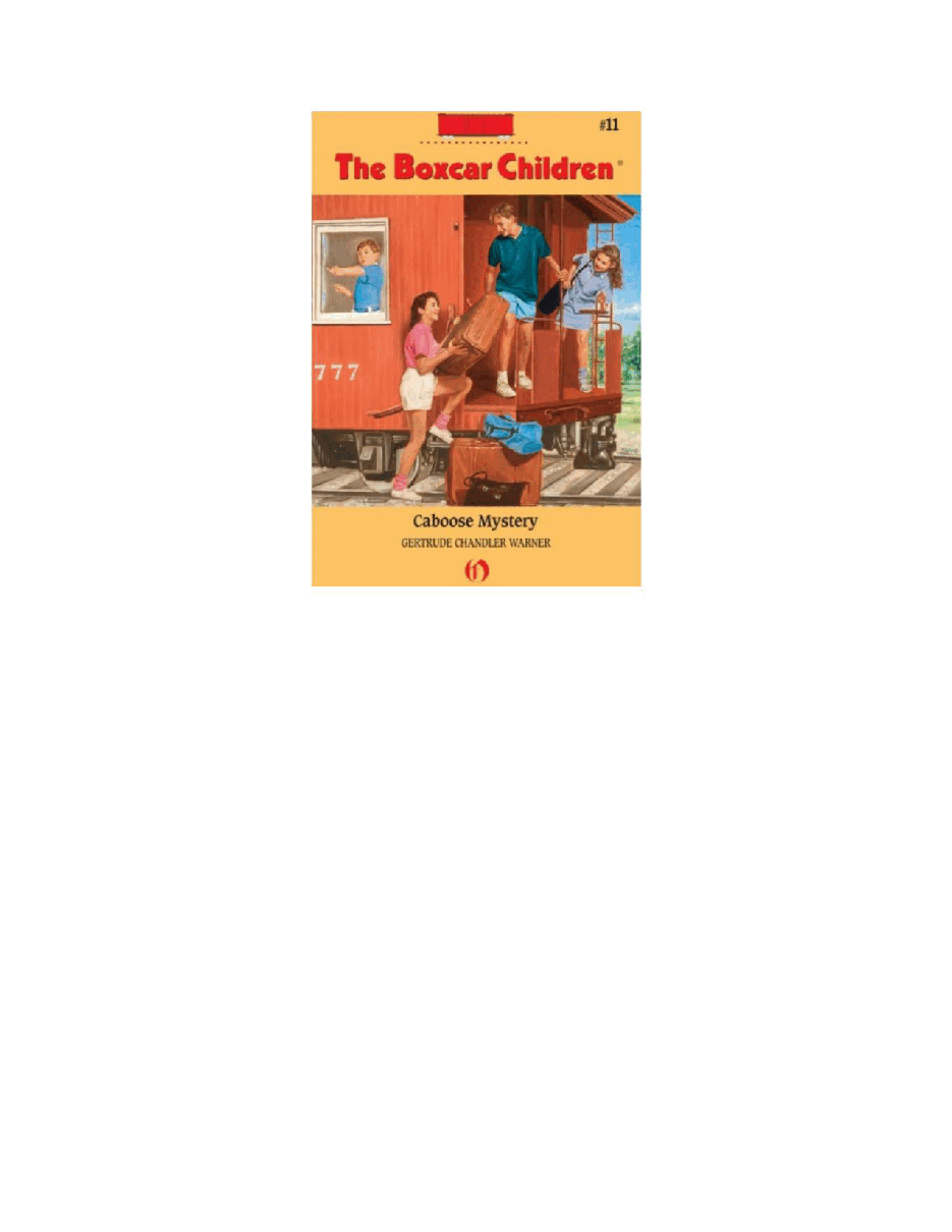 Gertrude Chandler Warner - [Boxcar Children 011] - Caboose Mystery.pdf，第2页预览