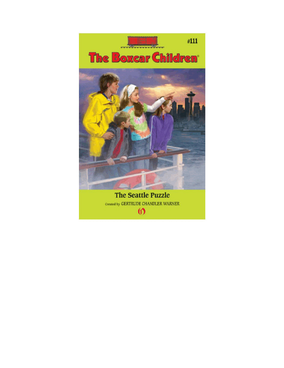 Gertrude Chandler Warner - [Boxcar Children 111] - The Seattle Puzzle.pdf，第2页预览