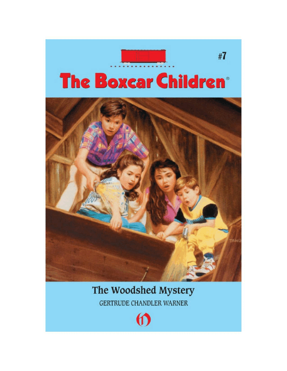Gertrude Chandler Warner - [Boxcar Children 007] - The Woodshed Mystery.pdf，第2页预览