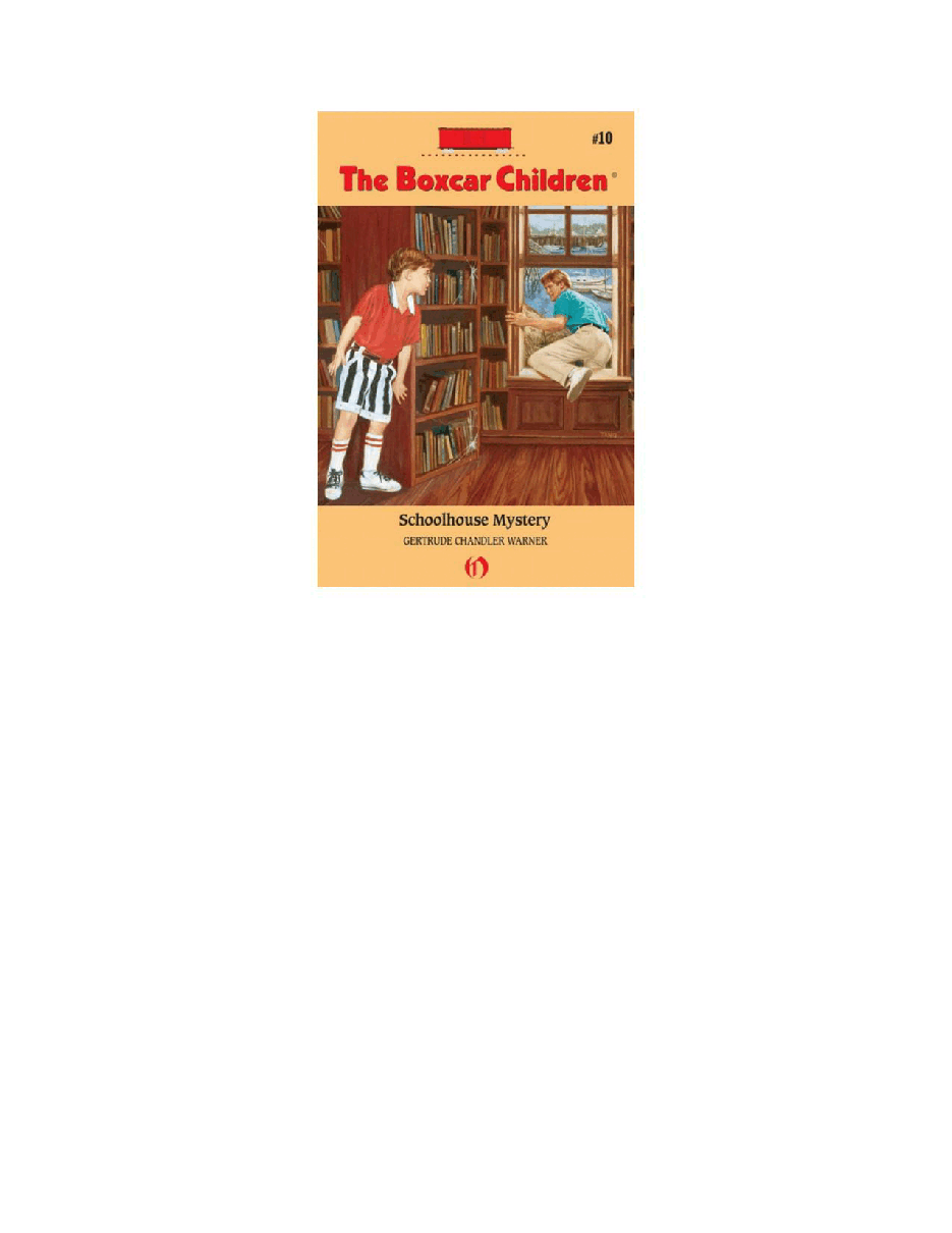 Gertrude Chandler Warner - [Boxcar Children 010] - Schoolhouse Mystery.pdf，第2页预览