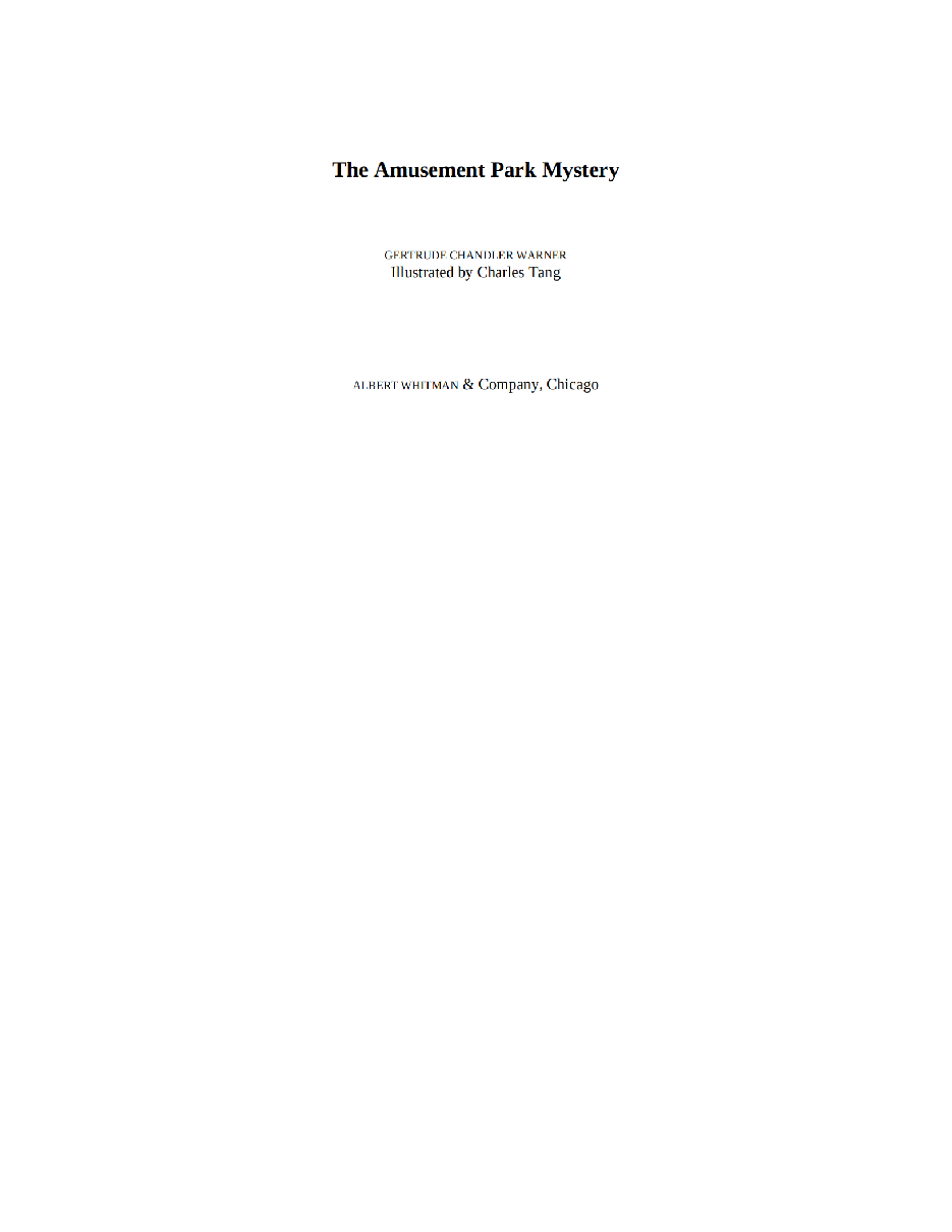 Gertrude Chandler Warner - [Boxcar Children 025] - The Amusement Park Mystery.pdf，第3页预览
