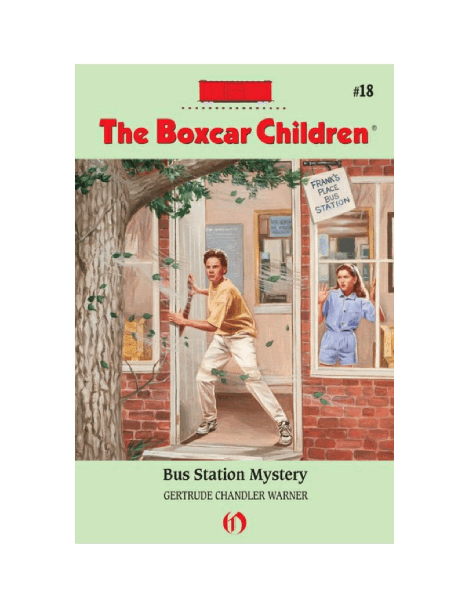 Gertrude Chandler Warner - [Boxcar Children 018] - Bus Station Mystery.pdf，第2页预览