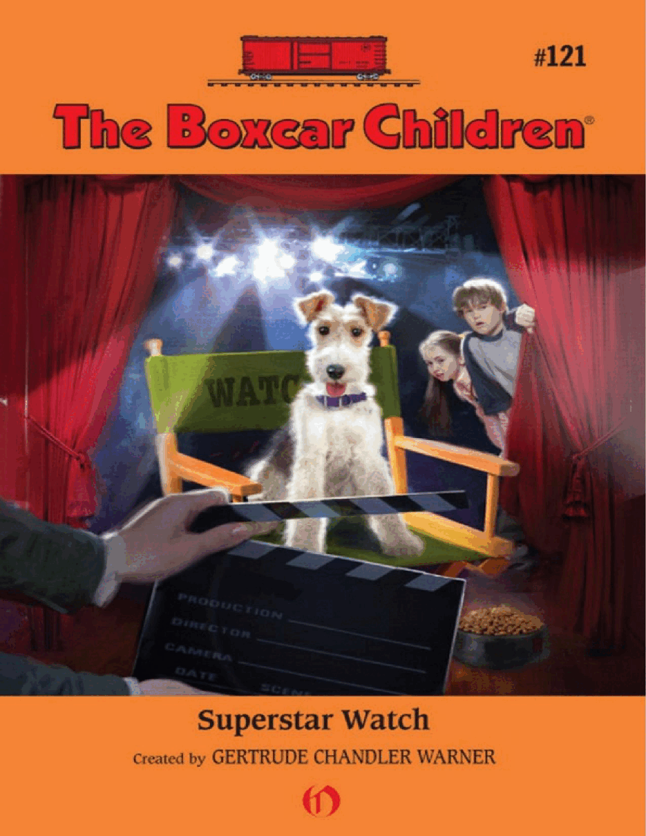 Gertrude Chandler Warner - [Boxcar Children 121] - Superstar Watch.pdf，第1页预览