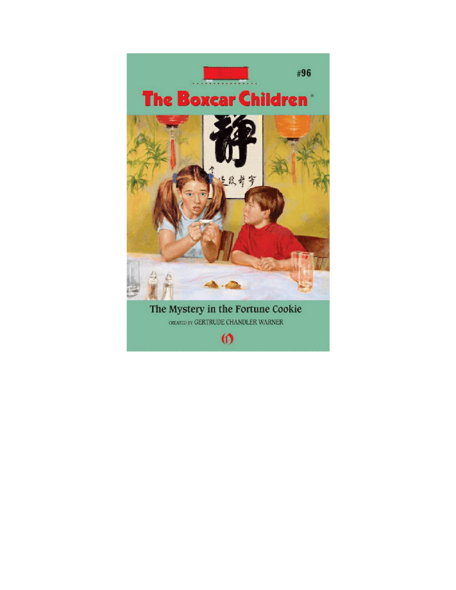 Gertrude Chandler Warner - [Boxcar Children 096] - Mystery in the Fortune Cookie.pdf，第2页预览