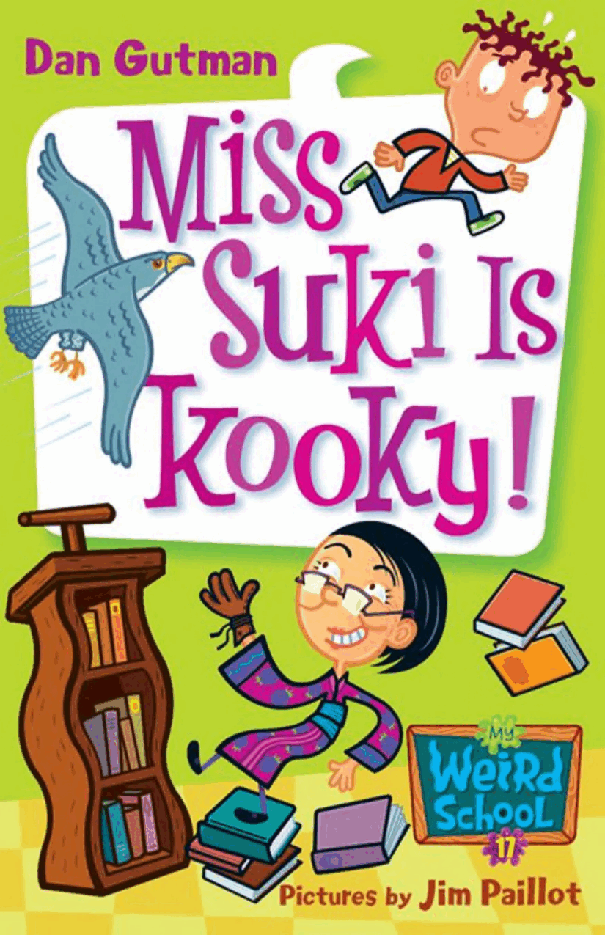 疯狂学校系列17 - Miss Suki Is Kooky.pdf,第1页预览