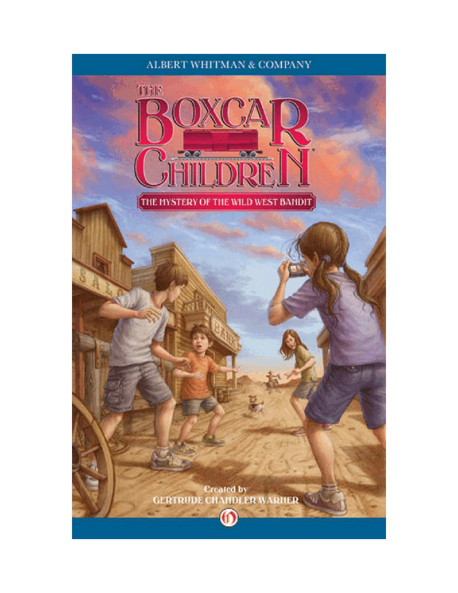 Gertrude Chandler Warner - [Boxcar Children 135] - Mystery of the Wild West Bandit.pdf，第2页预览