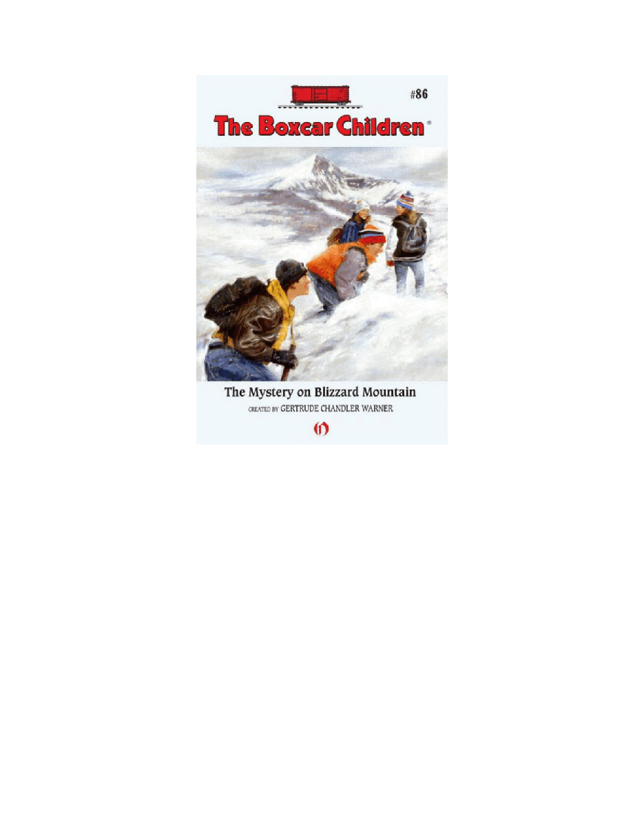 Gertrude Chandler Warner - [Boxcar Children 086] - The Mystery on Blizzard Mountain.pdf，第2页预览
