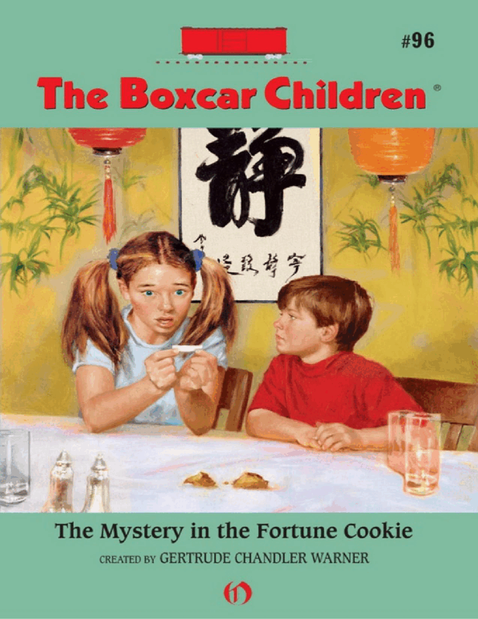 Gertrude Chandler Warner - [Boxcar Children 096] - Mystery in the Fortune Cookie.pdf，第1页预览