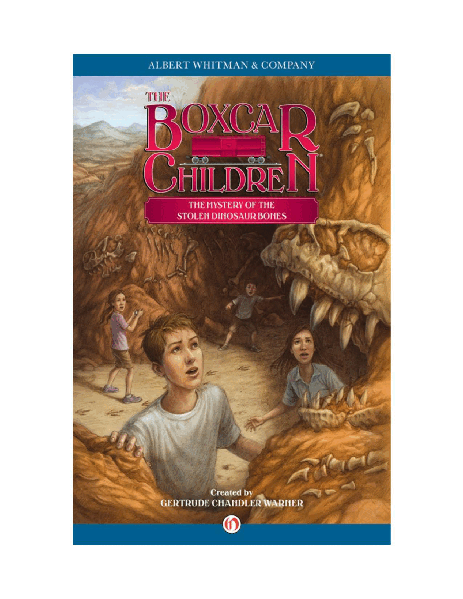 Gertrude Chandler Warner - [Boxcar Children 139] - The Mystery of the Stolen Dinosaur Bones.pdf，第2页预览