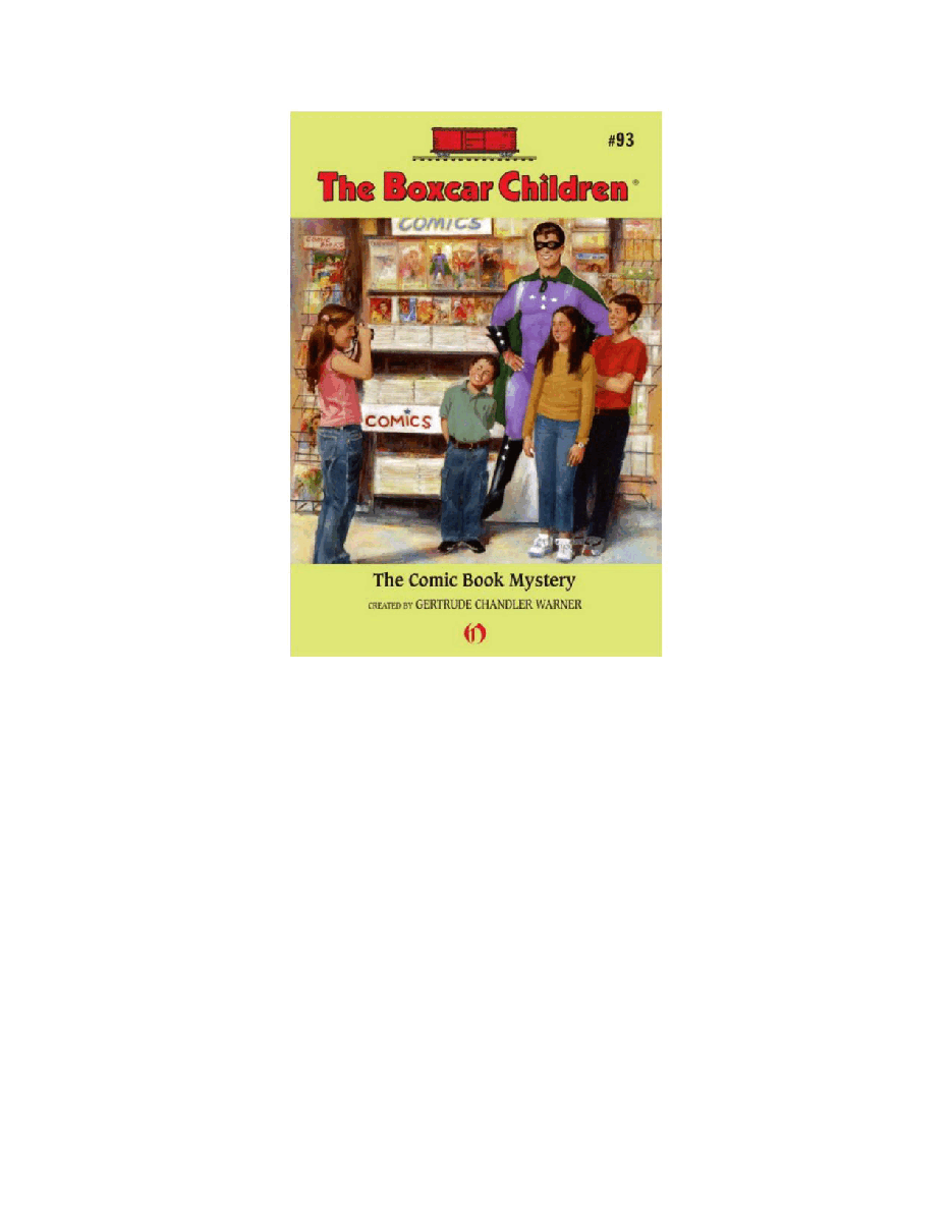Gertrude Chandler Warner - [Boxcar Children 093] - The Comic Book Mystery.pdf，第2页预览