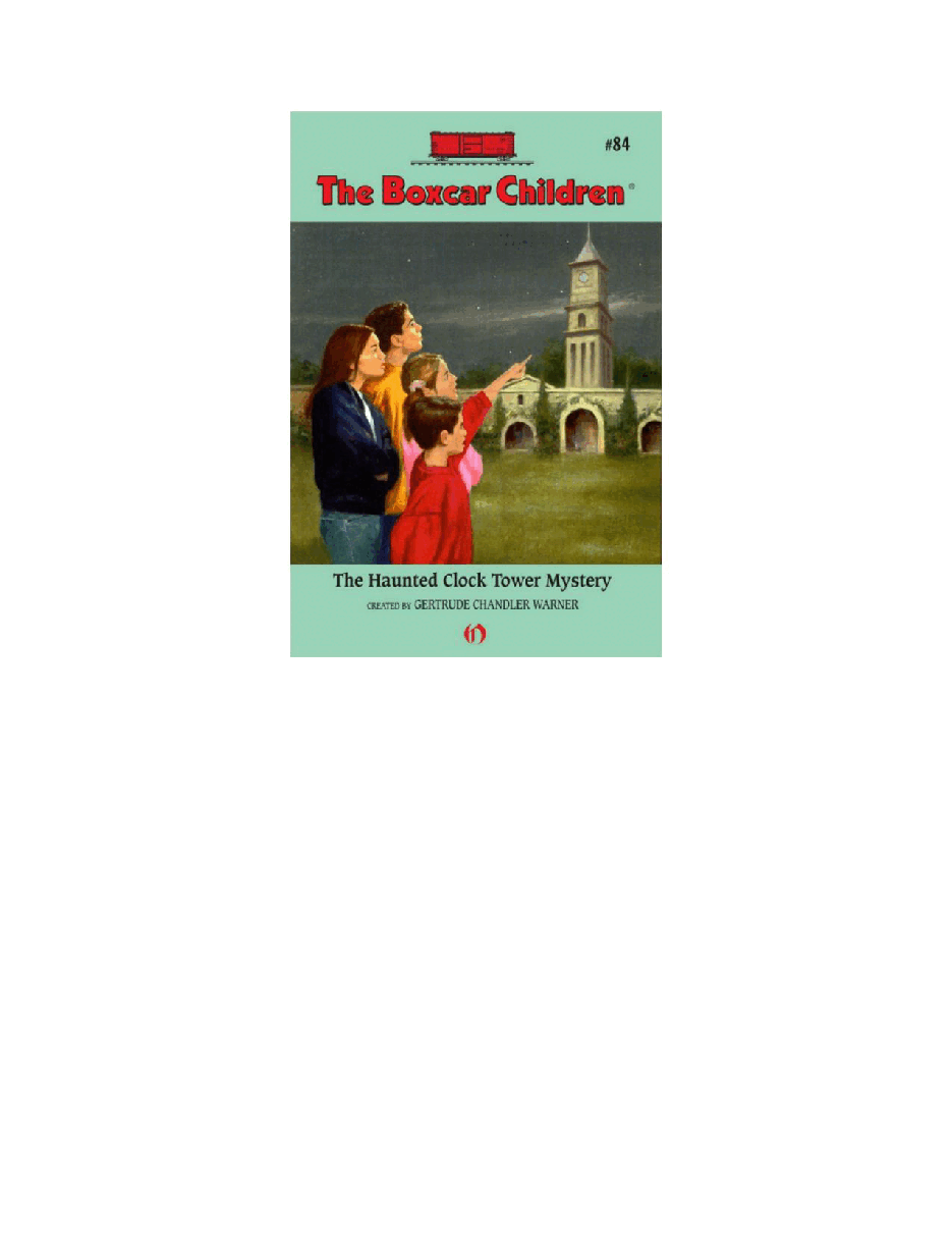 Gertrude Chandler Warner - [Boxcar Children 084] - The Haunted Clock Tower Mystery.pdf，第2页预览