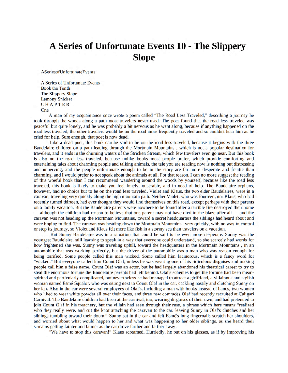波特莱尔大遇险英文绘本A Series of Unfortunate Events 10 - The - Snicket_ Lemony.pdf,第3页预览