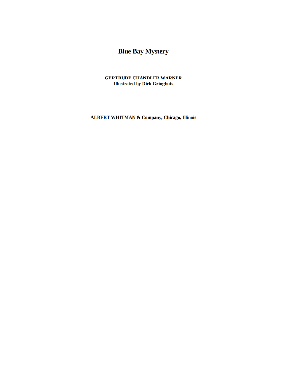 Gertrude Chandler Warner - [Boxcar Children 006] - Blue Bay Mystery.pdf，第3页预览