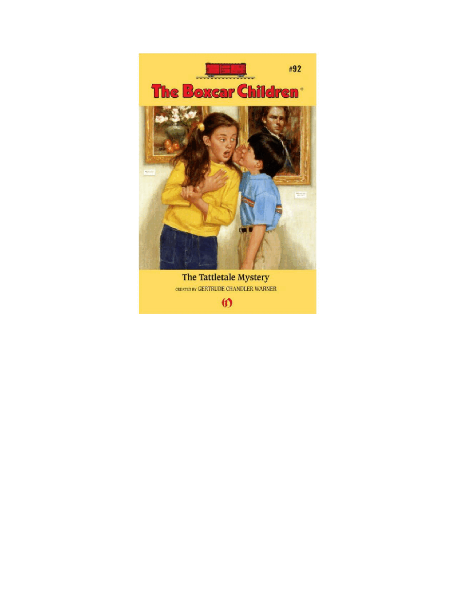 Gertrude Chandler Warner - [Boxcar Children 092] - The Tattletale Mystery.pdf，第2页预览