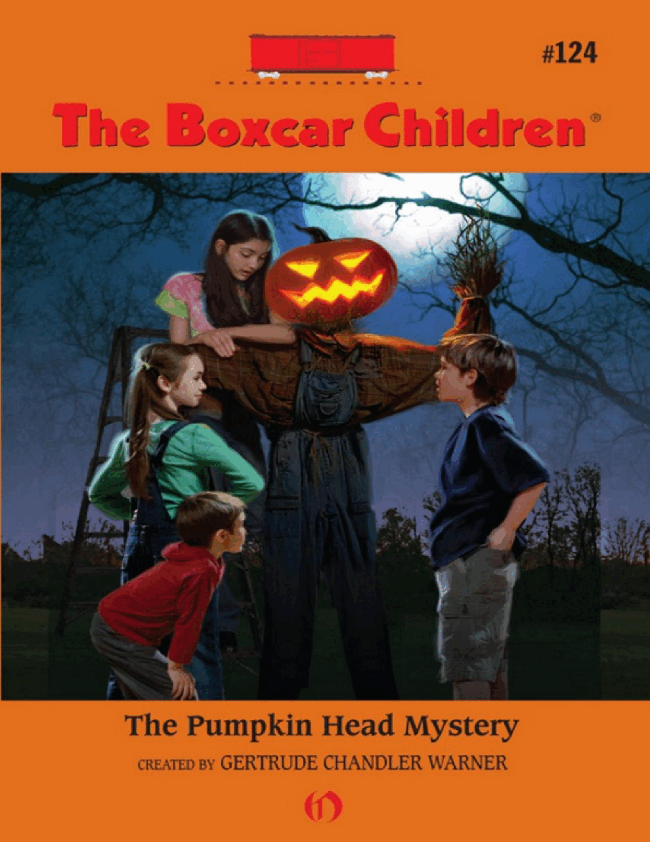 Gertrude Chandler Warner - [Boxcar Children 124] - The Pumpkin Head Mystery.pdf，第1页预览