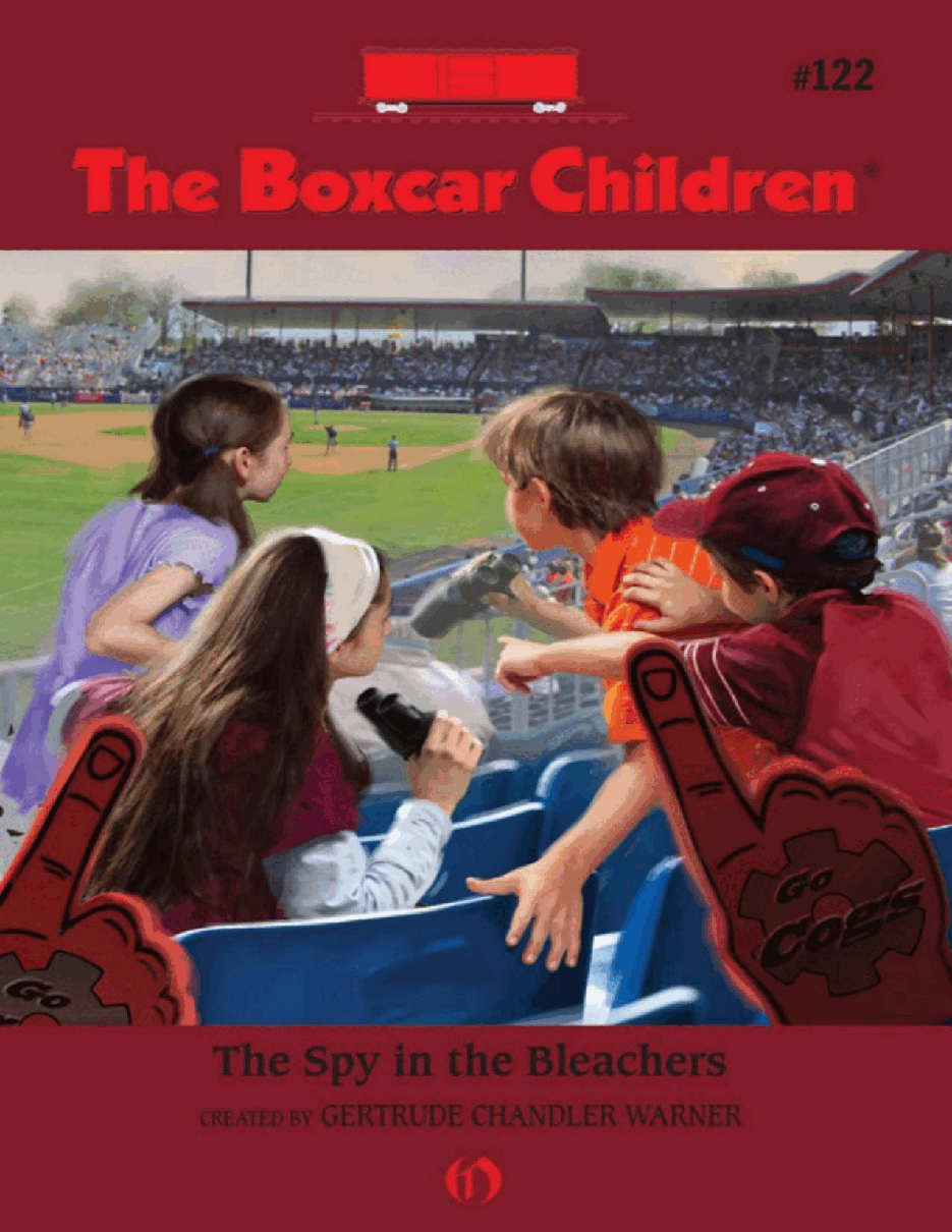 Gertrude Chandler Warner - [Boxcar Children 122] - The Spy in the Bleachers.pdf，第1页预览