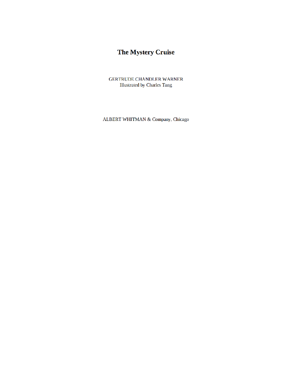 Gertrude Chandler Warner - [Boxcar Children 029] - The Mystery Cruise.pdf，第3页预览