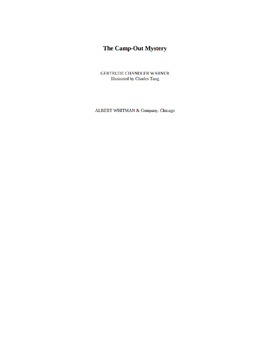 Gertrude Chandler Warner - [Boxcar Children 027] - The Camp-out Mystery.pdf，第3页预览